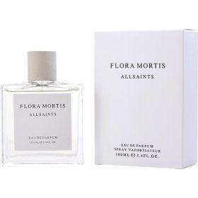 ALLSAINTS FLORA MORTIS by Allsaints EAU DE PARFUM SPRAY 3.4 OZ